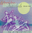 Didgeridoo Interlude - Alastair Black (didgeridoo), Andrew Clermont (violin, mandolin, dulcimer), Stephan Richter (cello, bass), Craig Laruisten (percussion, flute)